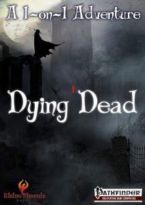 Dying Dead (PFRPG)