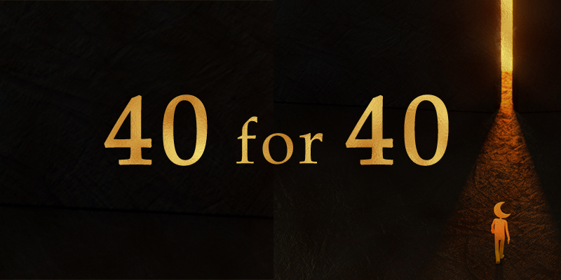 40 for 40 promotional image