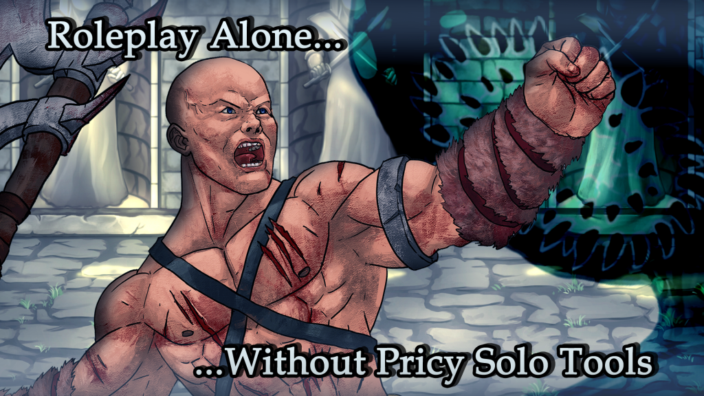 Solo Roleplaying Is Easy. And Cheap. You Don’t Need Apps, Books, or AI.